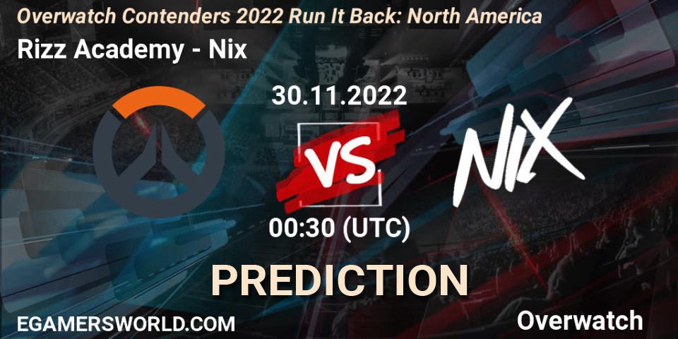 Rizz Academy vs Nix: Match Prediction. 30.11.2022 at 00:30, Overwatch, Overwatch Contenders 2022 Run It Back: North America