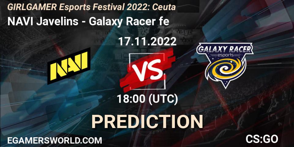 NAVI Javelins vs Galaxy Racer fe: Match Prediction. 17.11.22, CS2 (CS:GO), GIRLGAMER Esports Festival 2022: Ceuta