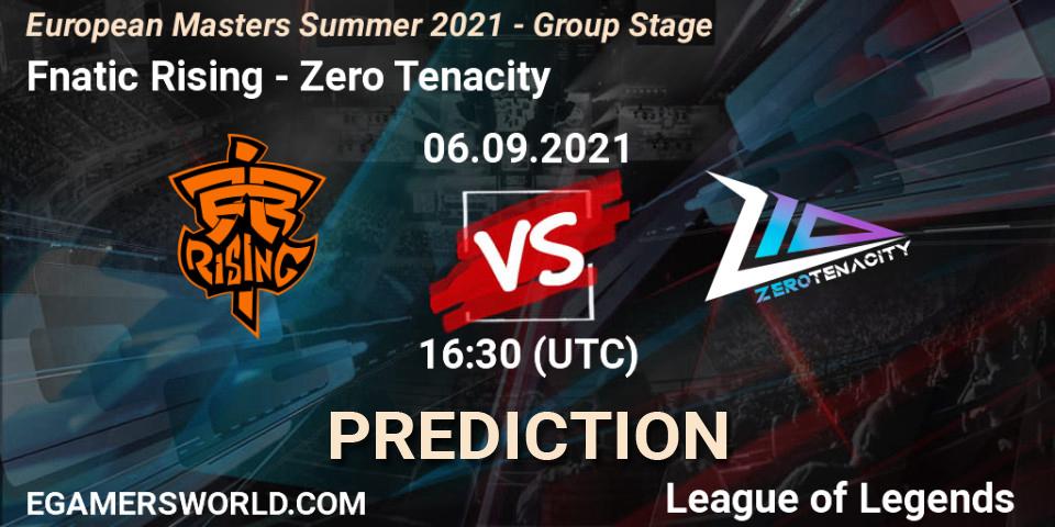 Fnatic Rising vs Zero Tenacity: Match Prediction. 06.09.21, LoL, European Masters Summer 2021 - Group Stage