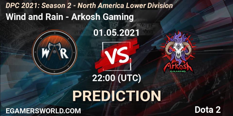 Wind and Rain vs Arkosh Gaming: Match Prediction. 01.05.21, Dota 2, DPC 2021: Season 2 - North America Lower Division