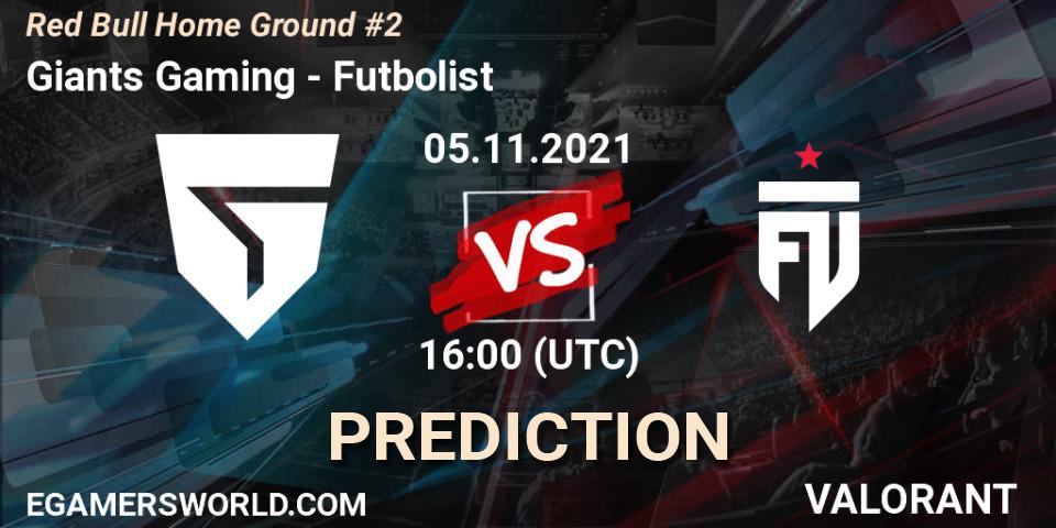 Giants Gaming vs Futbolist: Match Prediction. 05.11.21, VALORANT, Red Bull Home Ground #2