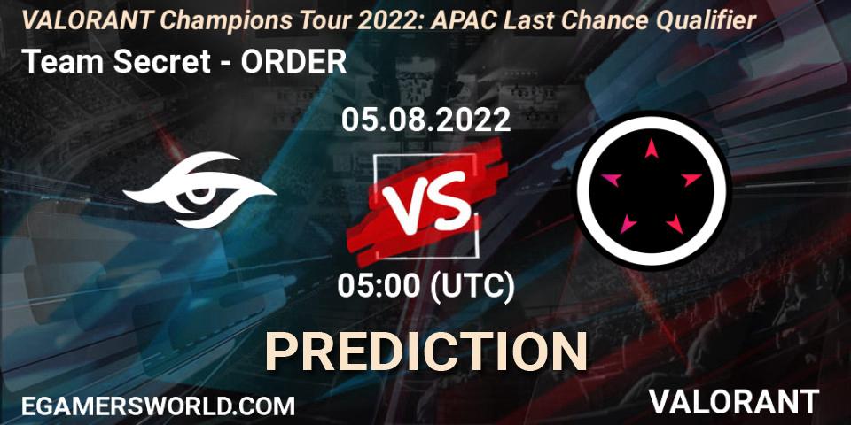 Team Secret vs ORDER: Match Prediction. 05.08.2022 at 05:00, VALORANT, VCT 2022: APAC Last Chance Qualifier