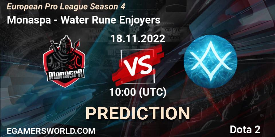 Monaspa vs Water Rune Enjoyers: Match Prediction. 18.11.2022 at 10:06, Dota 2, European Pro League Season 4