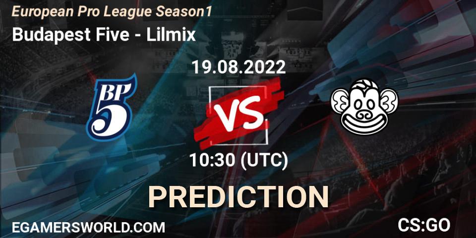 Budapest Five vs Lilmix: Match Prediction. 19.08.2022 at 11:30, Counter-Strike (CS2), European Pro League Season 1