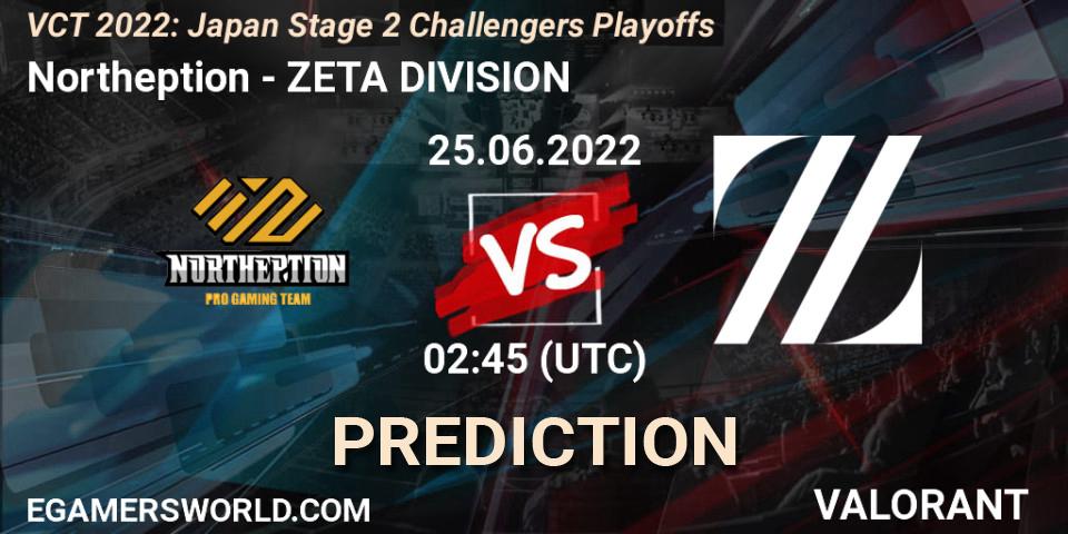 Northeption vs ZETA DIVISION: Match Prediction. 25.06.2022 at 02:45, VALORANT, VCT 2022: Japan Stage 2 Challengers Playoffs