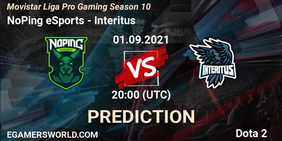 NoPing eSports vs Interitus: Match Prediction. 01.09.2021 at 20:01, Dota 2, Movistar Liga Pro Gaming Season 10
