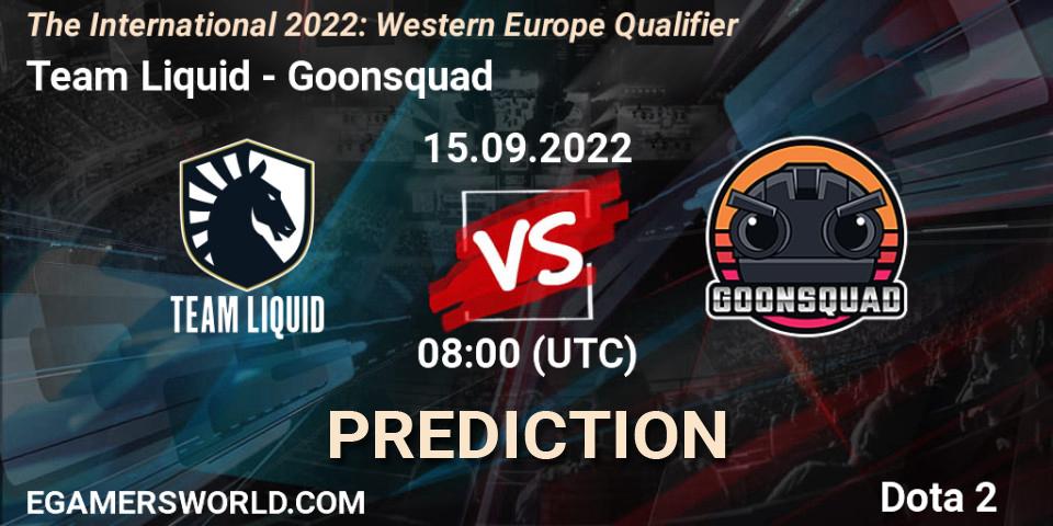 Team Liquid vs Goonsquad: Match Prediction. 15.09.2022 at 08:06, Dota 2, The International 2022: Western Europe Qualifier
