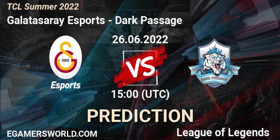 Galatasaray Esports vs Dark Passage: Match Prediction. 26.06.2022 at 15:00, LoL, TCL Summer 2022