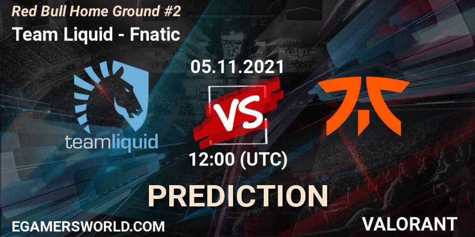 Team Liquid vs Fnatic: Match Prediction. 05.11.21, VALORANT, Red Bull Home Ground #2