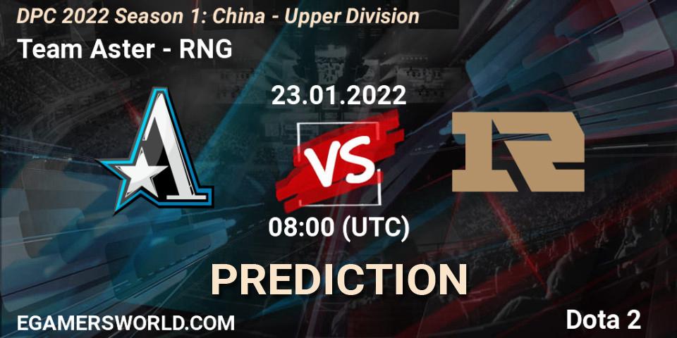 Team Aster vs RNG: Match Prediction. 23.01.2022 at 08:24, Dota 2, DPC 2022 Season 1: China - Upper Division