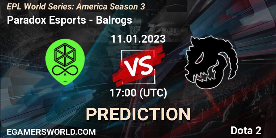 Paradox Esports vs Balrogs: Match Prediction. 11.01.2023 at 17:09, Dota 2, EPL World Series: America Season 3