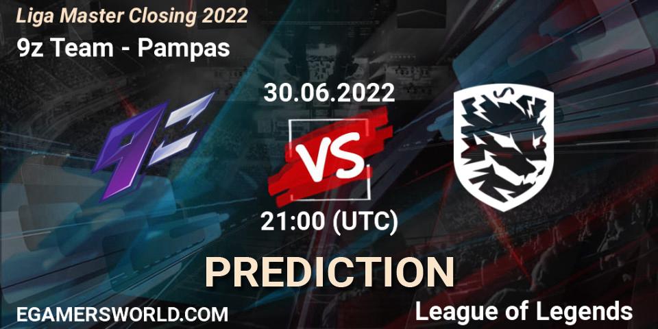 9z Team vs Pampas: Match Prediction. 30.06.22, LoL, Liga Master Closing 2022