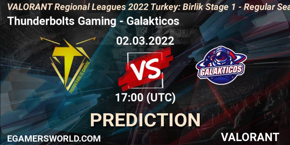 Thunderbolts Gaming vs Galakticos: Match Prediction. 02.03.2022 at 17:00, VALORANT, VALORANT Regional Leagues 2022 Turkey: Birlik Stage 1 - Regular Season