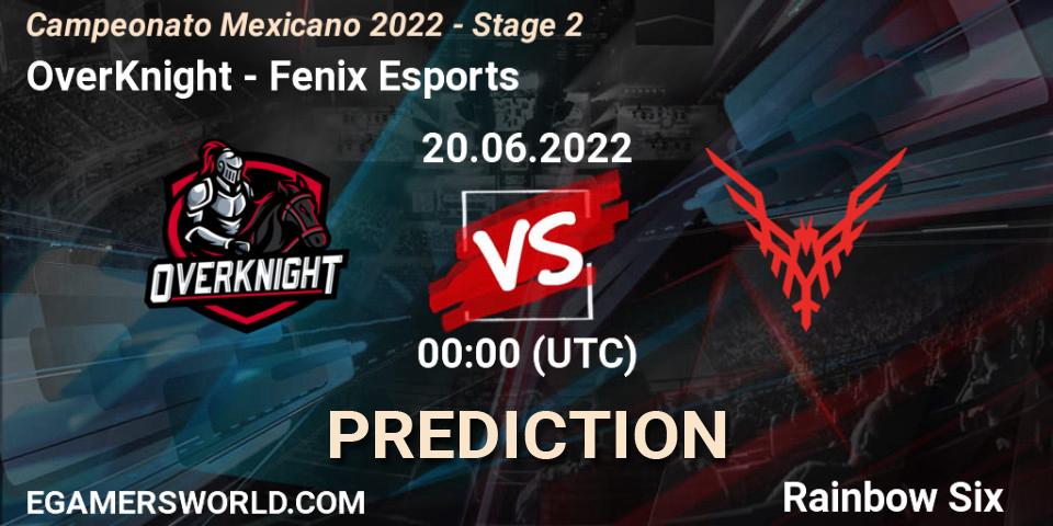 OverKnight vs Fenix Esports: Match Prediction. 20.06.2022 at 01:00, Rainbow Six, Campeonato Mexicano 2022 - Stage 2