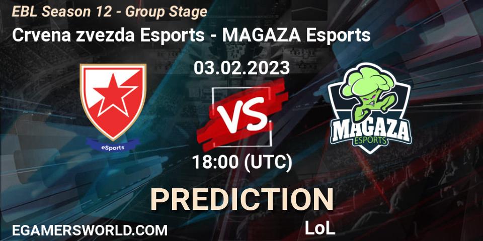 Crvena zvezda Esports vs MAGAZA Esports: Match Prediction. 03.02.23, LoL, EBL Season 12 - Group Stage