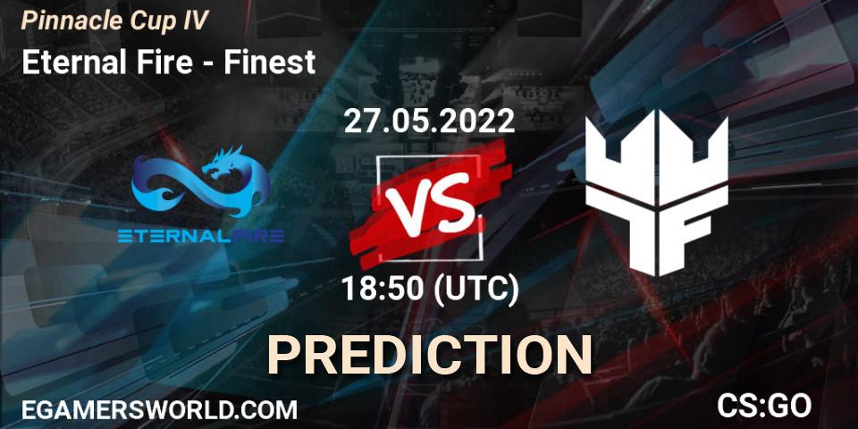 Eternal Fire vs Finest: Match Prediction. 27.05.22, CS2 (CS:GO), Pinnacle Cup #4