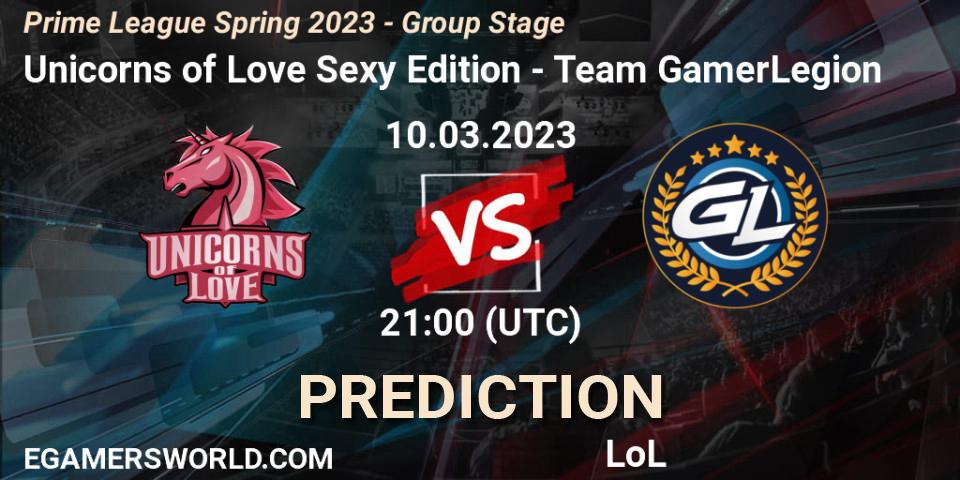 Unicorns of Love Sexy Edition vs Team GamerLegion: Match Prediction. 10.03.23, LoL, Prime League Spring 2023 - Group Stage