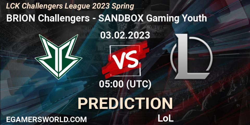 Brion Esports Challengers vs SANDBOX Gaming Youth: Match Prediction. 03.02.23, LoL, LCK Challengers League 2023 Spring