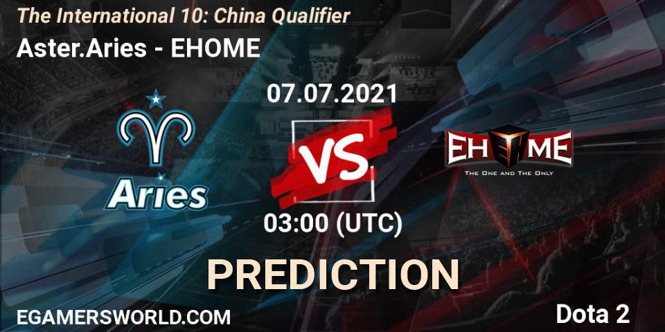 Aster.Aries vs EHOME: Match Prediction. 07.07.21, Dota 2, The International 10: China Qualifier