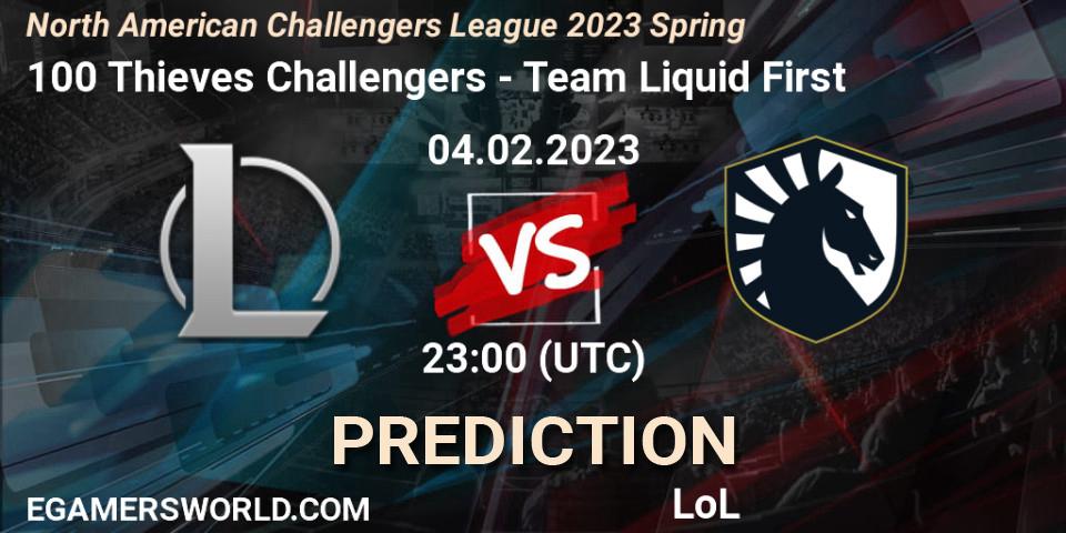 100 Thieves Challengers vs Team Liquid First: Match Prediction. 04.02.23, LoL, NACL 2023 Spring - Group Stage