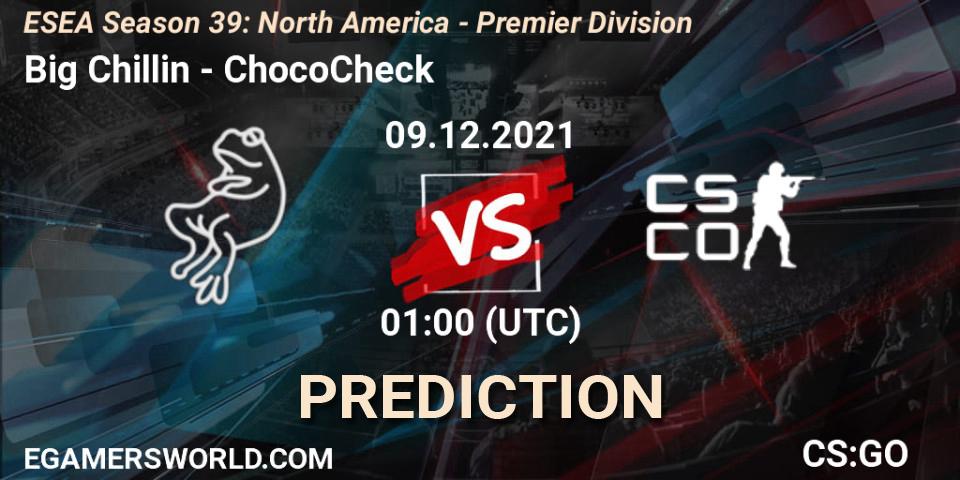 Big Chillin vs ChocoCheck: Match Prediction. 09.12.2021 at 01:00, Counter-Strike (CS2), ESEA Season 39: North America - Premier Division
