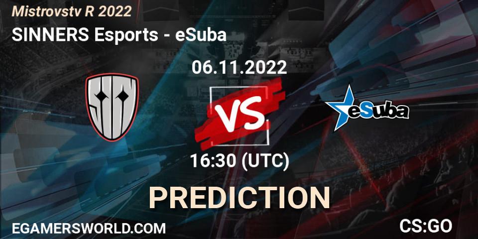 SINNERS Esports vs eSuba: Match Prediction. 06.11.2022 at 17:00, Counter-Strike (CS2), Mistrovství ČR 2022