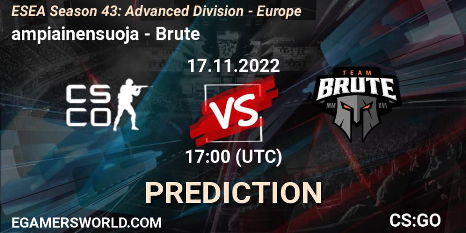 ampiainensuoja vs Brute: Match Prediction. 17.11.22, CS2 (CS:GO), ESEA Season 43: Advanced Division - Europe