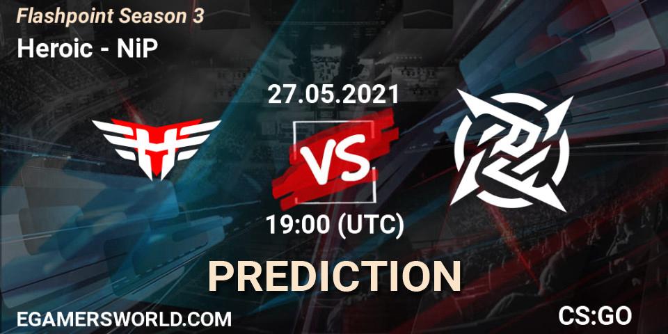 Heroic vs NiP: Match Prediction. 27.05.2021 at 19:05, Counter-Strike (CS2), Flashpoint Season 3