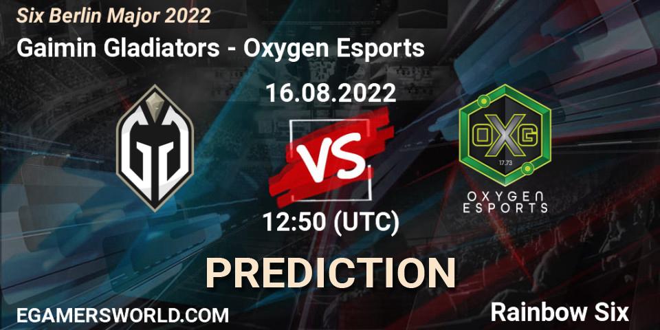 Gaimin Gladiators vs Oxygen Esports: Match Prediction. 16.08.2022 at 12:50, Rainbow Six, Six Berlin Major 2022