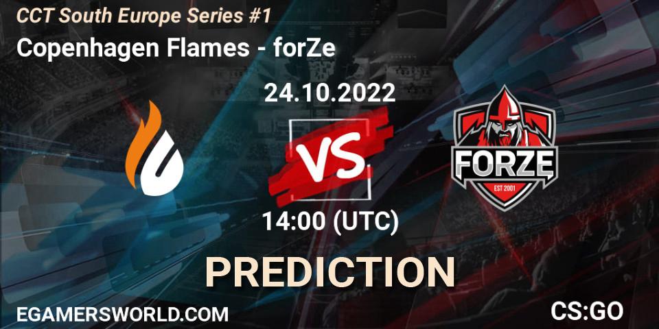 Copenhagen Flames vs forZe: Match Prediction. 24.10.22, CS2 (CS:GO), CCT South Europe Series #1