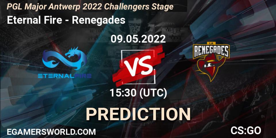 Eternal Fire vs Renegades: Match Prediction. 09.05.2022 at 15:30, Counter-Strike (CS2), PGL Major Antwerp 2022 Challengers Stage