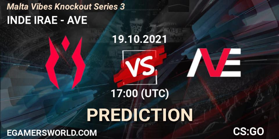 INDE IRAE vs AVE: Match Prediction. 19.10.2021 at 17:00, Counter-Strike (CS2), Malta Vibes Knockout Series 3