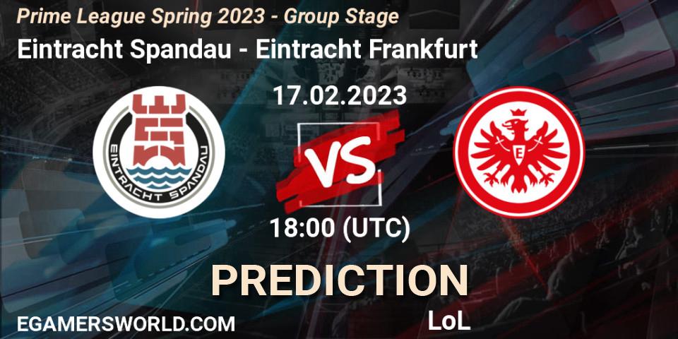 Eintracht Spandau vs Eintracht Frankfurt: Match Prediction. 17.02.23, LoL, Prime League Spring 2023 - Group Stage