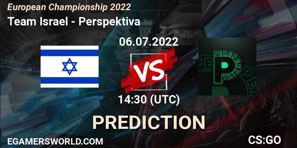 Team Israel vs Perspektiva: Match Prediction. 06.07.22, CS2 (CS:GO), European Championship 2022