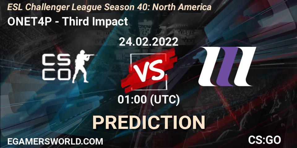 ONET4P vs Third Impact: Match Prediction. 18.03.2022 at 00:00, Counter-Strike (CS2), ESL Challenger League Season 40: North America