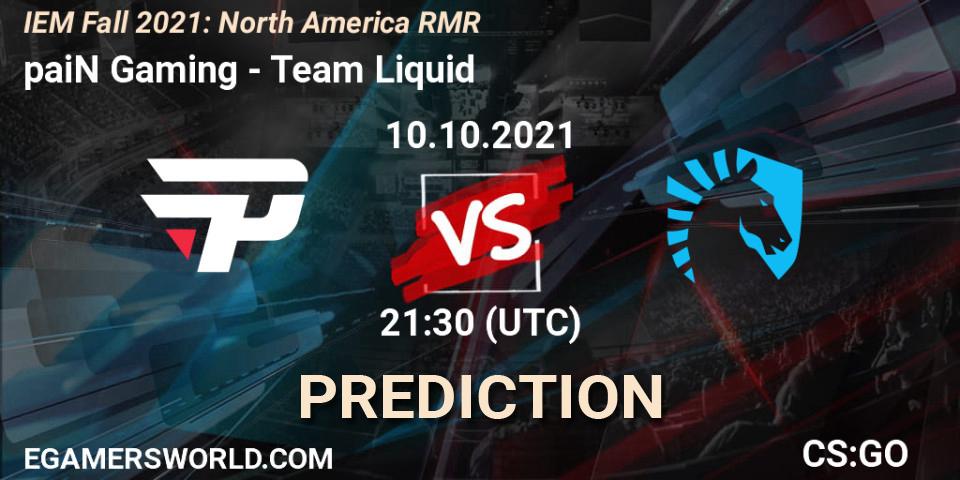 paiN Gaming vs Team Liquid: Match Prediction. 10.10.2021 at 21:40, Counter-Strike (CS2), IEM Fall 2021: North America RMR