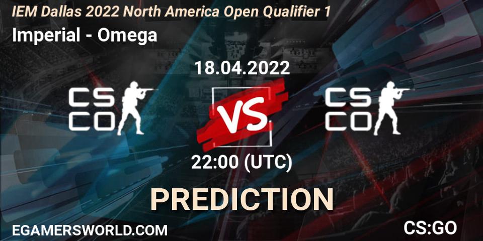 Imperial vs Omega: Match Prediction. 18.04.2022 at 22:00, Counter-Strike (CS2), IEM Dallas 2022 North America Open Qualifier 1