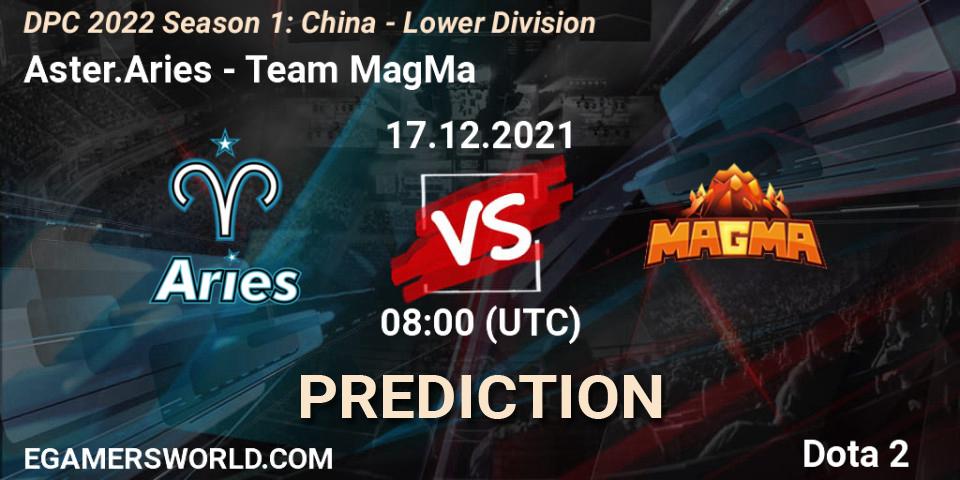 Aster.Aries vs Team MagMa: Match Prediction. 17.12.2021 at 08:14, Dota 2, DPC 2022 Season 1: China - Lower Division