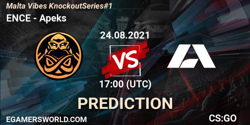 ENCE vs Apeks: Match Prediction. 24.08.2021 at 11:35, Counter-Strike (CS2), Malta Vibes Knockout Series #1
