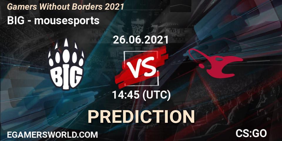 BIG vs mousesports: Match Prediction. 26.06.2021 at 14:45, Counter-Strike (CS2), Gamers Without Borders 2021