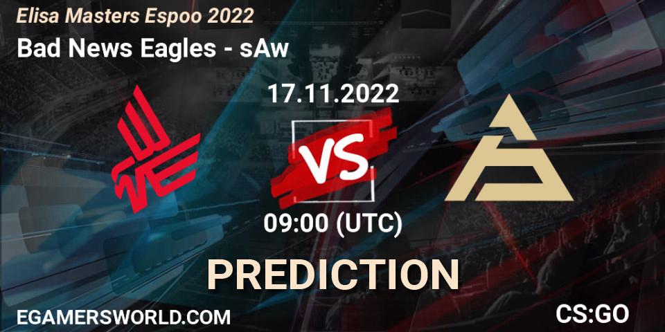 Bad News Eagles vs sAw: Match Prediction. 17.11.22, CS2 (CS:GO), Elisa Masters Espoo 2022