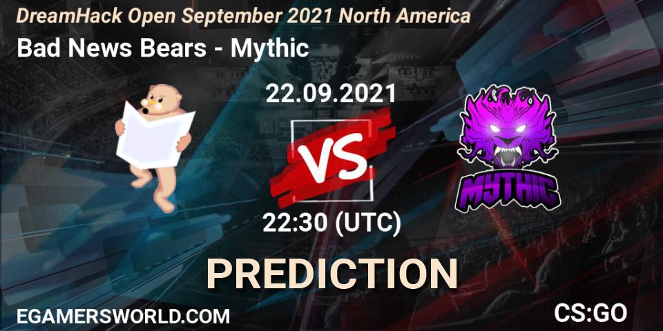 Bad News Bears vs Mythic: Match Prediction. 22.09.2021 at 23:00, Counter-Strike (CS2), DreamHack Open September 2021 North America