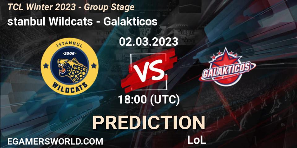 İstanbul Wildcats vs Galakticos: Match Prediction. 09.03.2023 at 18:00, LoL, TCL Winter 2023 - Group Stage