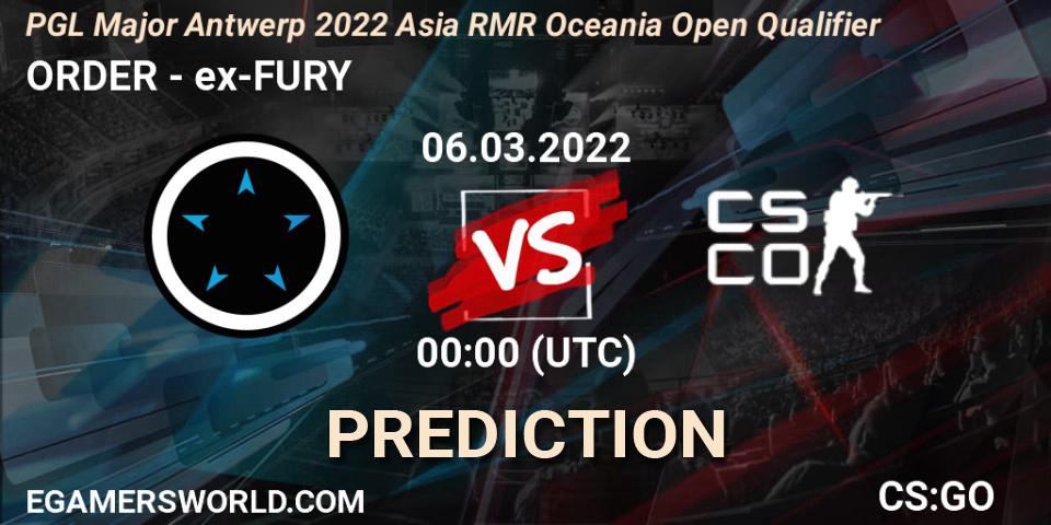 ORDER vs ex-FURY: Match Prediction. 06.03.2022 at 00:05, Counter-Strike (CS2), PGL Major Antwerp 2022 Asia RMR Oceania Open Qualifier