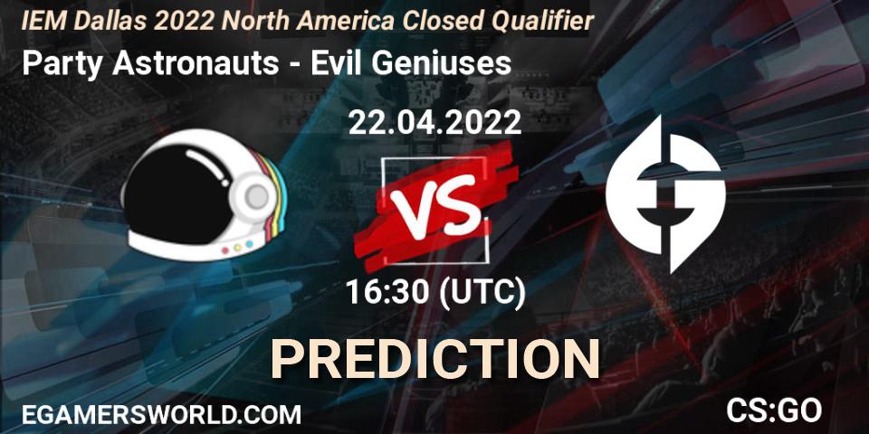 Party Astronauts vs Evil Geniuses: Match Prediction. 22.04.2022 at 16:30, Counter-Strike (CS2), IEM Dallas 2022 North America Closed Qualifier