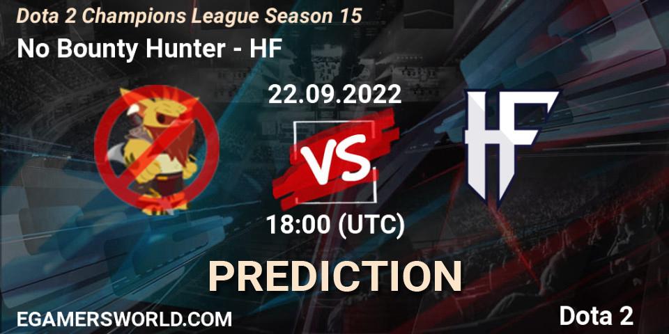 No Bounty Hunter vs HF: Match Prediction. 22.09.22, Dota 2, Dota 2 Champions League Season 15