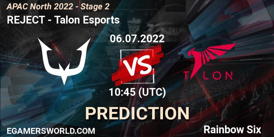 REJECT vs Talon Esports: Match Prediction. 06.07.2022 at 10:45, Rainbow Six, APAC North 2022 - Stage 2