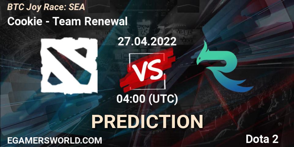 Cookie vs Team Renewal: Match Prediction. 27.04.2022 at 04:12, Dota 2, BTC Joy Race: SEA