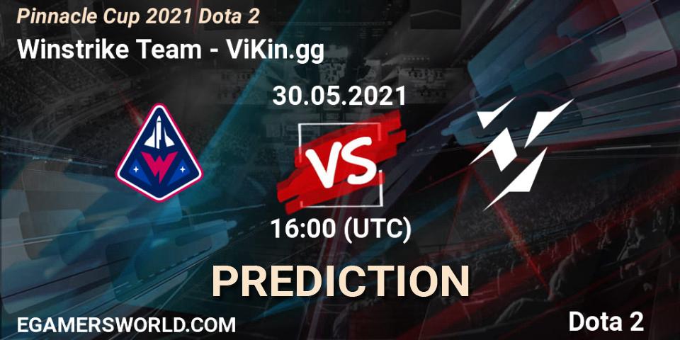 Winstrike Team vs ViKin.gg: Match Prediction. 30.05.21, Dota 2, Pinnacle Cup 2021 Dota 2