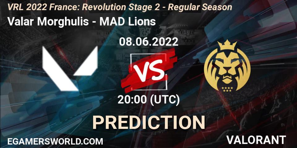 Valar Morghulis vs MAD Lions: Match Prediction. 08.06.2022 at 20:25, VALORANT, VRL 2022 France: Revolution Stage 2 - Regular Season
